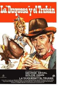 The Duchess and the Dirtwater Fox - Poster