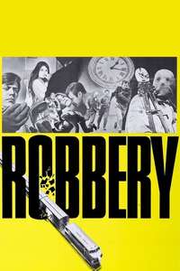 Robbery - Poster