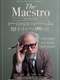 The Maestro