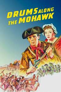 Drums Along the Mohawk - Poster