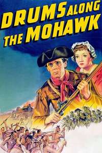 Drums Along the Mohawk - Poster