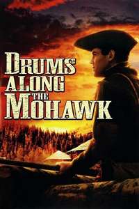 Drums Along the Mohawk - Poster