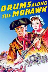 Drums Along the Mohawk - Poster