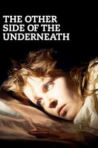 The Other Side of the Underneath - Poster