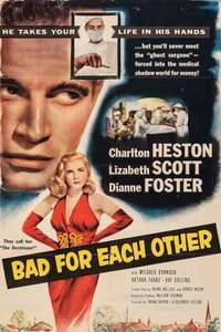 Bad for Each Other - Posters