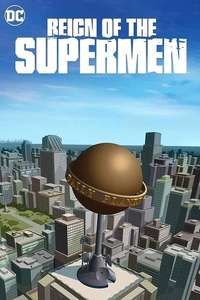 Reign of the Supermen - Poster