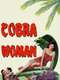 Cobra Woman