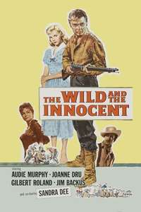 The Wild and the Innocent - Posters