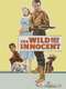 The Wild and the Innocent