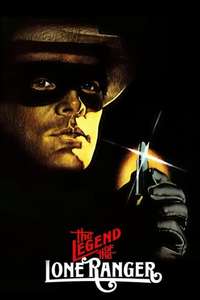 The Legend of the Lone Ranger - Posters