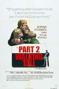 Walking Tall Part II - Posters