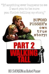 Walking Tall Part II - Posters