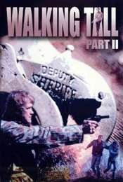 Walking Tall Part II