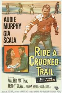 Ride a Crooked Trail - Poster