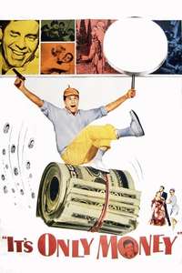 It's Only Money - Poster