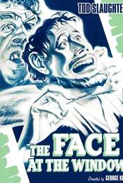 The Face at the Window