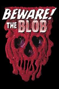 Beware! The Blob - Poster