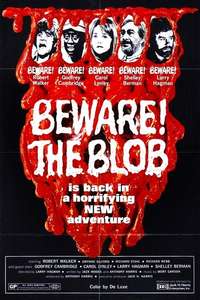Beware! The Blob - Poster