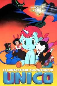 The Fantastic Adventures of Unico - Posters