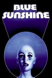 Blue Sunshine - Poster