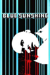 Blue Sunshine - Poster