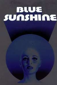 Blue Sunshine - Poster
