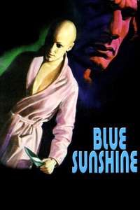 Blue Sunshine - Poster