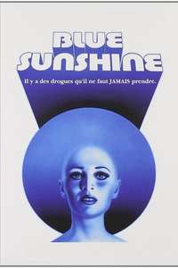 Blue Sunshine - Poster