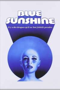 Blue Sunshine - Poster