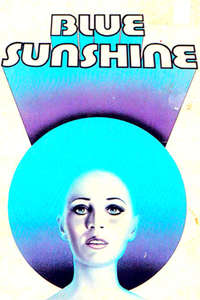 Blue Sunshine - Poster