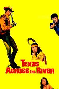 Texas Across the River - Poster