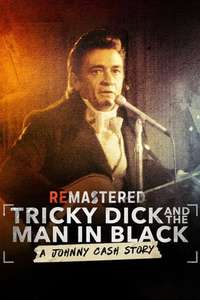 ReMastered: Tricky Dick & The Man in Black - Posters
