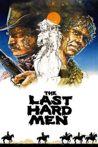 The Last Hard Men - Posters