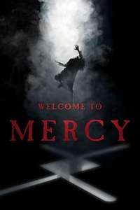 Welcome to Mercy - Poster