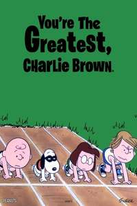 You're the Greatest  Charlie Brown - Poster