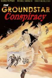 The Groundstar Conspiracy
