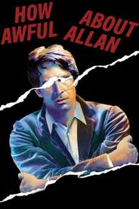 How Awful About Allan - Posters