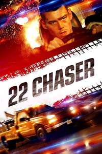22 Chaser - Posters