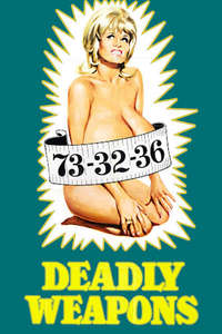 Deadly Weapons - Poster