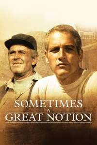 Sometimes a Great Notion - Poster