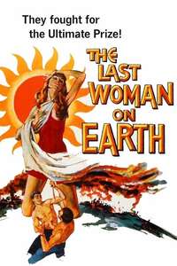 Last Woman on Earth - Posters