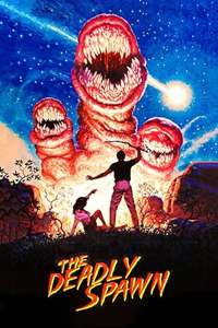 The Deadly Spawn - Poster