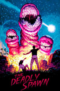 The Deadly Spawn - Poster
