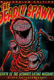 The Deadly Spawn