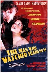The Man Who Watched Trains Go By - Poster