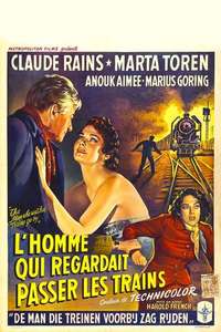 The Man Who Watched Trains Go By - Poster
