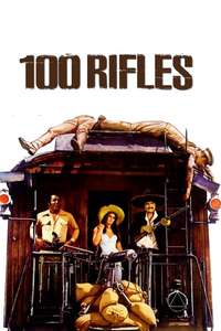 100 Rifles - Poster