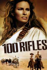 100 Rifles - Poster