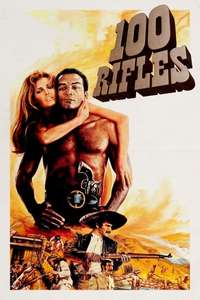 100 Rifles - Poster