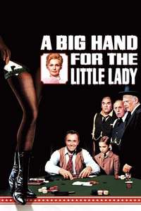 A Big Hand for the Little Lady - Poster